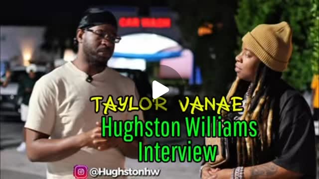 Taylor Vanae interviewing Hughston Williams